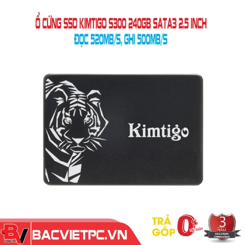 Ổ cứng SSD Kimtigo S300 240GB SATA3 2.5 inch (Đọc 520MBs, Ghi 500MBs)