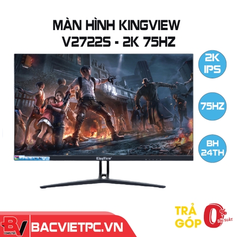 Màn Hình Máy Tính Kingview V2722S - 2K