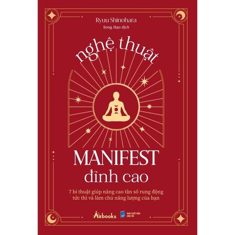 Nghệ Thuật Manifest Đỉnh Cao