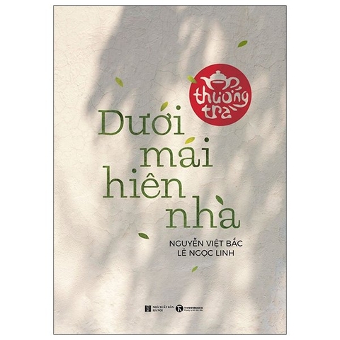 Thưởng Trà Dưới Mái Hiên Nhà