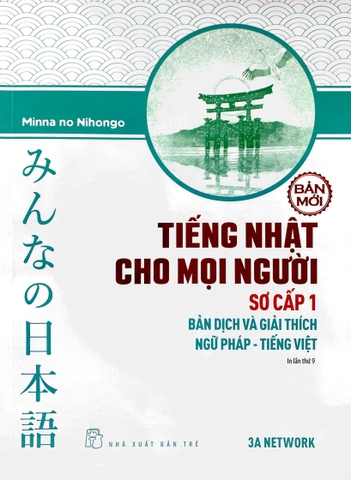 Tiếng Nhật Cho Mọi Người: Sơ Cấp 1 - Bản Dịch Và Giải Thích Ngữ Pháp - Tiếng Việt