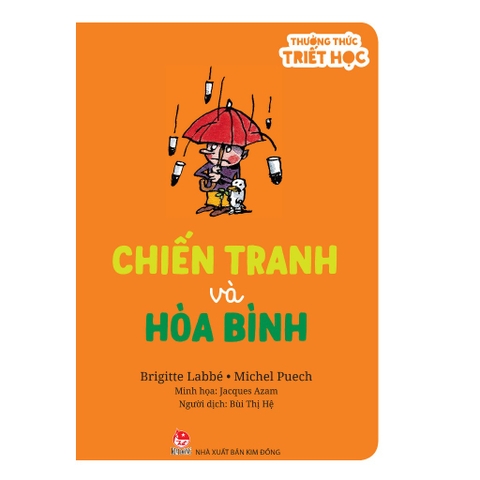 Thưởng Thức Triết Học - Chiến Tranh Và Hòa Bình