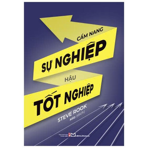Cẩm Nang Sự Nghiệp Hậu Tốt Nghiệp