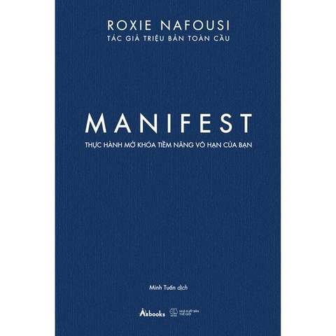 MANIFEST - Thực Hành Mở Khóa Tiềm Năng Vô Hạn Của Bạn