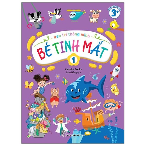 Bộ Rèn Trí Thông Minh - Bé Tinh Mắt - Tập 1