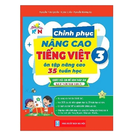 Chinh Phục Nâng Cao TIẾNG VIỆT Lớp 3 - Kết Nối Tri Thức Với Cuộc Sống