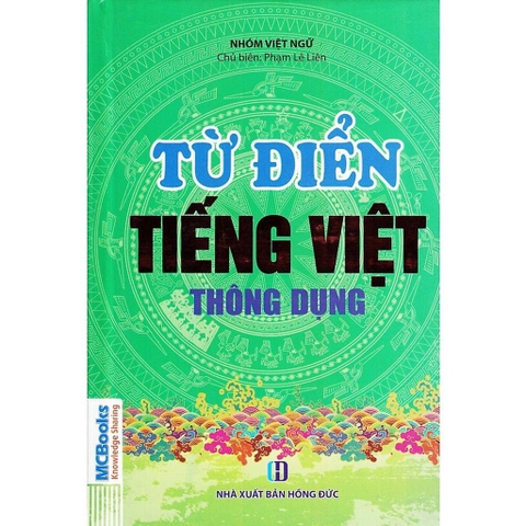 Từ Điển Tiếng Việt Thông Dụng - Bìa Cứng Xanh