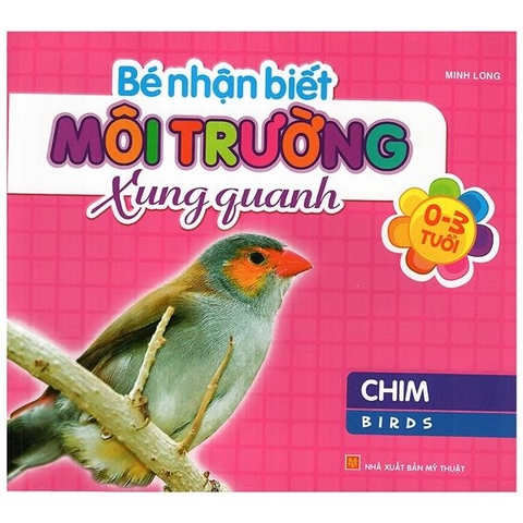 Bé Nhận Biết Môi Trường Xung Quanh - Chim