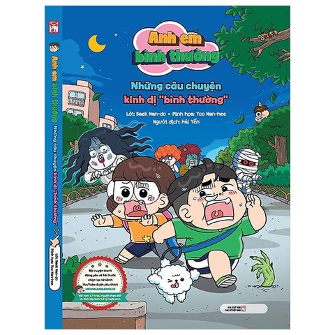 Anh Em Bình Thường - Những Câu Chuyện Kinh Dị