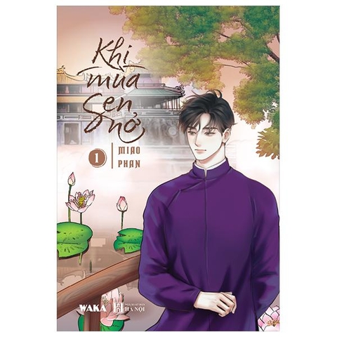 Khi Mùa Sen Nở - Tập 1