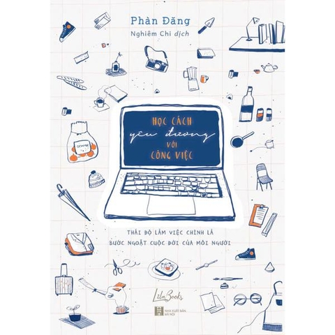 Học Cách Yêu Đương Với Công Việc