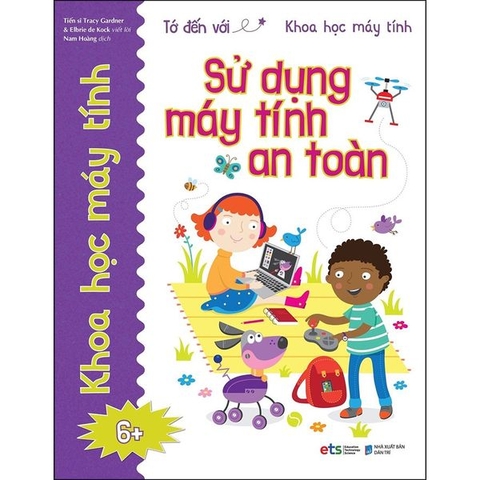 Tớ Đến Với Khoa Học Máy Tính - Sử Dụng Máy Tính An Toàn