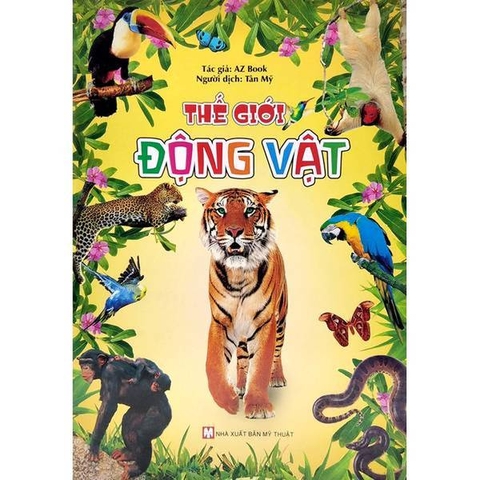 Thế Giới Động Vật (Tái Bản 2024)