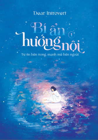 Bí Ẩn Hướng Nội - Tập 1