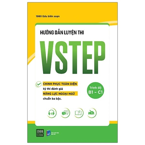 Hướng dẫn luyện thi VSTEP trình độ B1-C1 - 1980Books