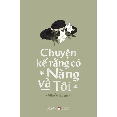 Chuyện Kể Rằng Có Nàng Và Tôi