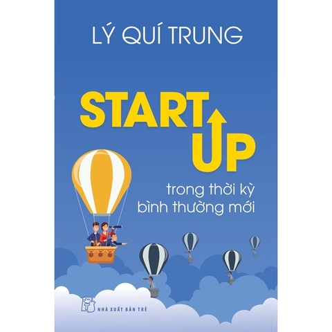 StartUp Trong Thời Kỳ Bình Thường Mới