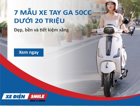 7 mẫu xe tay ga 50cc dưới 20 triệu đẹp, bền và tiết kiệm xăng