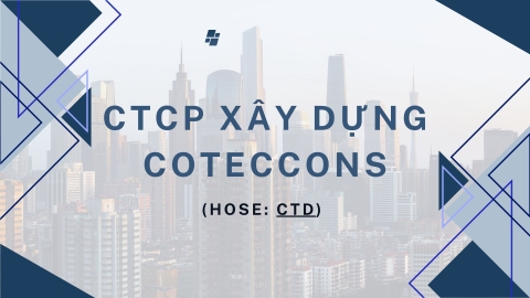 Phân tích cổ phiếu CTD - Cổ phiếu triển vọng ngành xây dựng