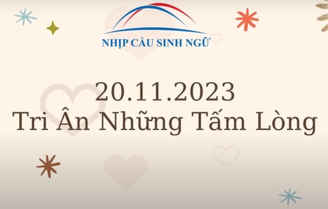NSCN Tri Ân Những Tấm Lòng thầy cô nhân ngày nhà giáo Việt Nam- 20 11 2023