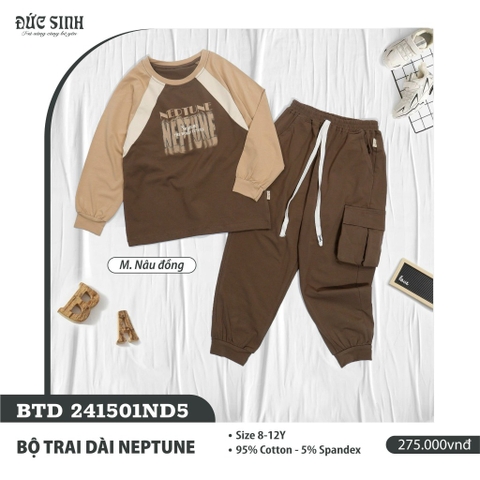 Bộ trai dài Neptune ĐỨC SINH 8- 12 Y