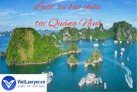 Thuê Luật sư bào chữa của VietLawyer tại Quảng Ninh?