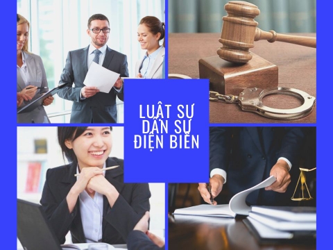 Luật sư Dân Sự Điện Biên | Luật Sư Của Bạn | Vietlawyer.vn