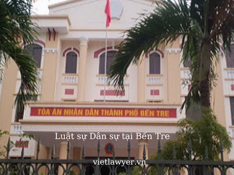 Luật sư Dân Sự Bến Tre | Luật Sư Của Bạn | Vietlawyer.vn