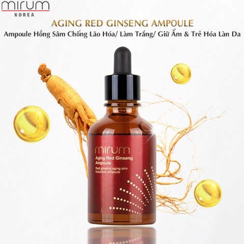 Ampoule Mirum hồng sâm chống lão hóa, làm trắng, giữ ẩm & trẻ hóa làn da 50ml