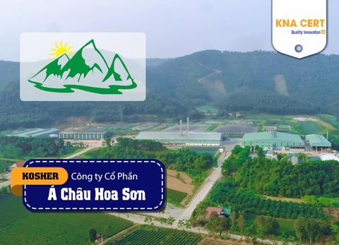 KNA đánh giá Kosher (Pre-audit) cho Công ty CP Á Châu Hoa Sơn