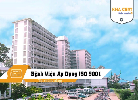 Áp dụng TCVN ISO 9001 trong y tế tại các bệnh viện