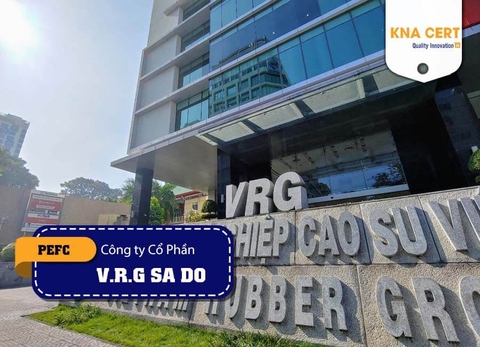 KNA đánh giá PEFC (Pre-audit) cho Công ty Cổ phần Chỉ sợi Cao su V.R.G SA DO