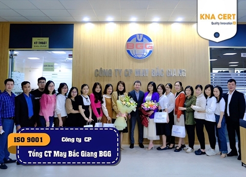 KNA đánh giá ISO 9001 & ISO 14001 & C-TPAT (Pre-audit) cho Công ty Cổ phần Tổng Công ty May Bắc Giang BGG