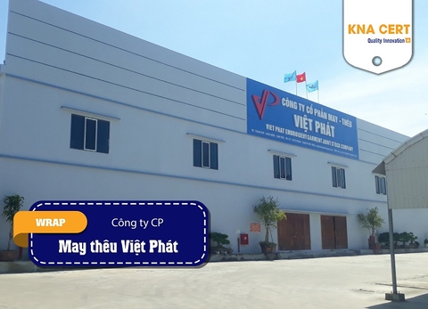 KNA đánh giá WRAP (Pre-audit) cho Công ty CP May thêu Việt Phát
