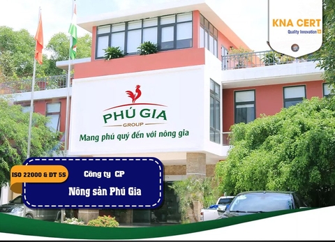 KNA Pre-audit ISO 22000 & Đào tạo 5S cho Công ty CP Nông sản Phú Gia