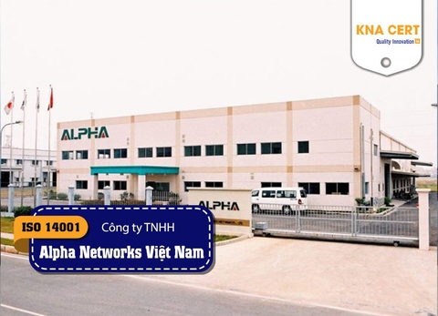 Chứng nhận ISO 9001, ISO 14001, C-TPAT, SA8000, ISO 14064-1 & Huấn luyện ATVSLĐ cho Công Ty TNHH Alpha Networks Việt Nam