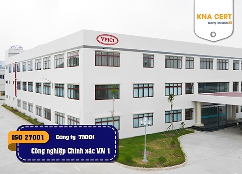 KNA đánh giá ISO 27001 cho Công ty TNHH Công nghiệp Chính xác Việt Nam 1