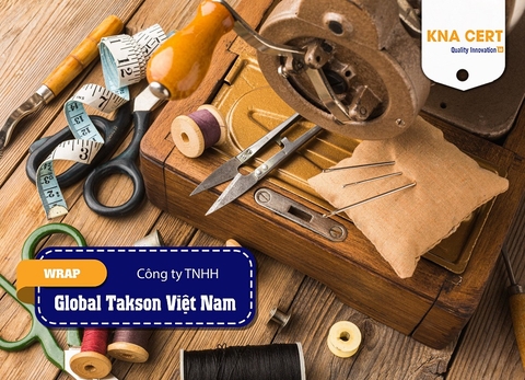 KNA đánh giá WRAP (Pre-audit) cho Công ty TNHH Global Takson Việt Nam