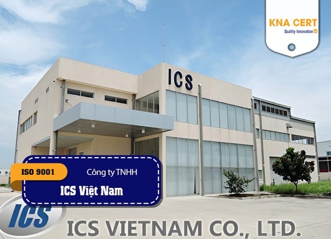 KNA đánh giá ISO 9001 và ISO 14001 cho Công ty TNHH ICS Việt Nam