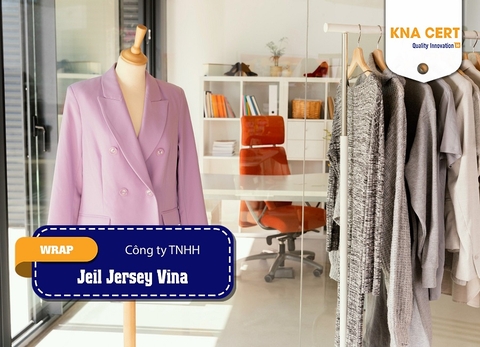 KNA đánh giá WRAP & BSCI (Pre-audit) cho Công ty TNHH Jeil Jersey Vina