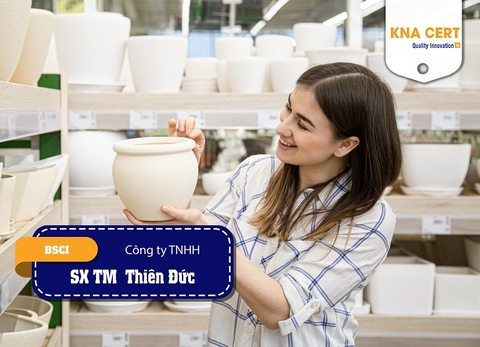 KNA đánh giá BSCI (Pre-audit) cho Công ty TNHH SX TM Thiên Đức