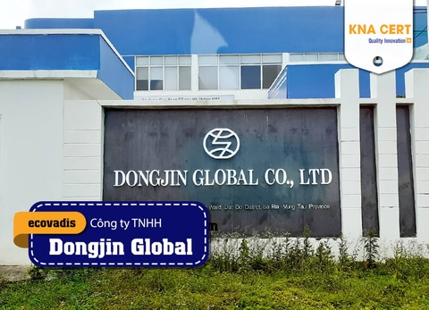 KNA tư vấn EcoVadis & cấp chứng chỉ ISO 14001 cho Công ty TNHH Dongjin Global