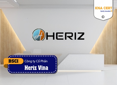 Đánh giá BSCI (Pre-audit) cho Công ty Cổ phần Heriz Vina