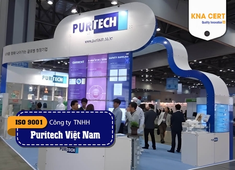 KNA chứng nhận ISO 9001 và ISO 14001 cho Công ty TNHH Puritech Việt Nam