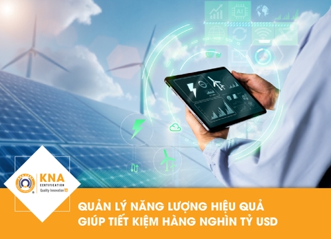 Quản lý năng lượng hiệu quả giúp tiết kiệm hàng nghìn tỷ USD