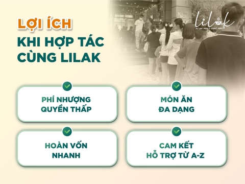 Kinh doanh nhượng quyền thương hiệu chọn ngay Lilak