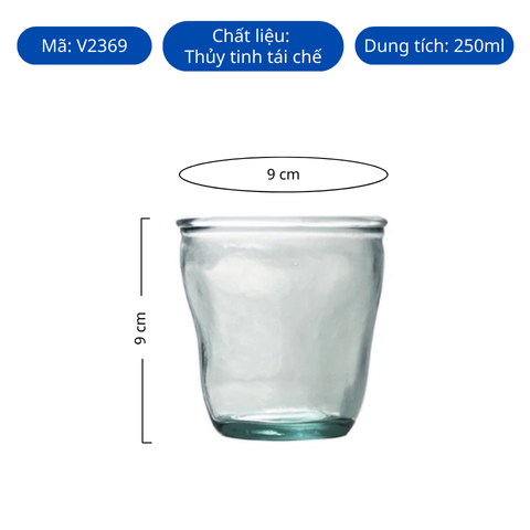 Ly thủy tinh tái chế VSM Vaso Sac 250ml
