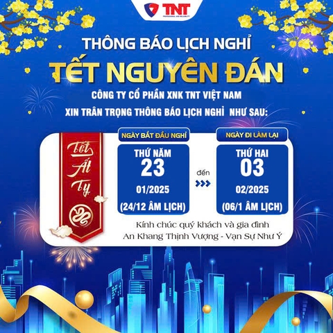 THÔNG BÁO LỊCH NGHỈ TẾT ÂM LỊCH 2025