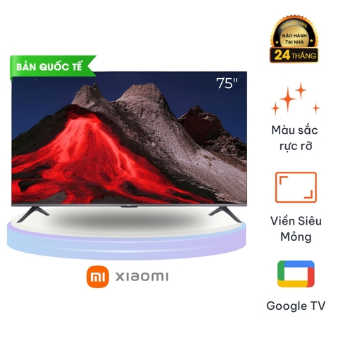 Tivi Xiaomi 75 inch A Pro Google TV QLED 2026 – Bản Quốc Tế