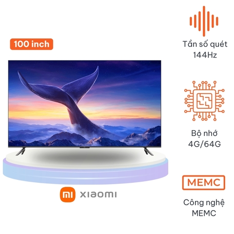 Tivi Xiaomi 100 inch Redmi Max 100 inch (model 2025) Tiết kiệm điện - Màn 4K, tần số 144Hz, Bộ nhớ 4+64GB - Bản nội địa